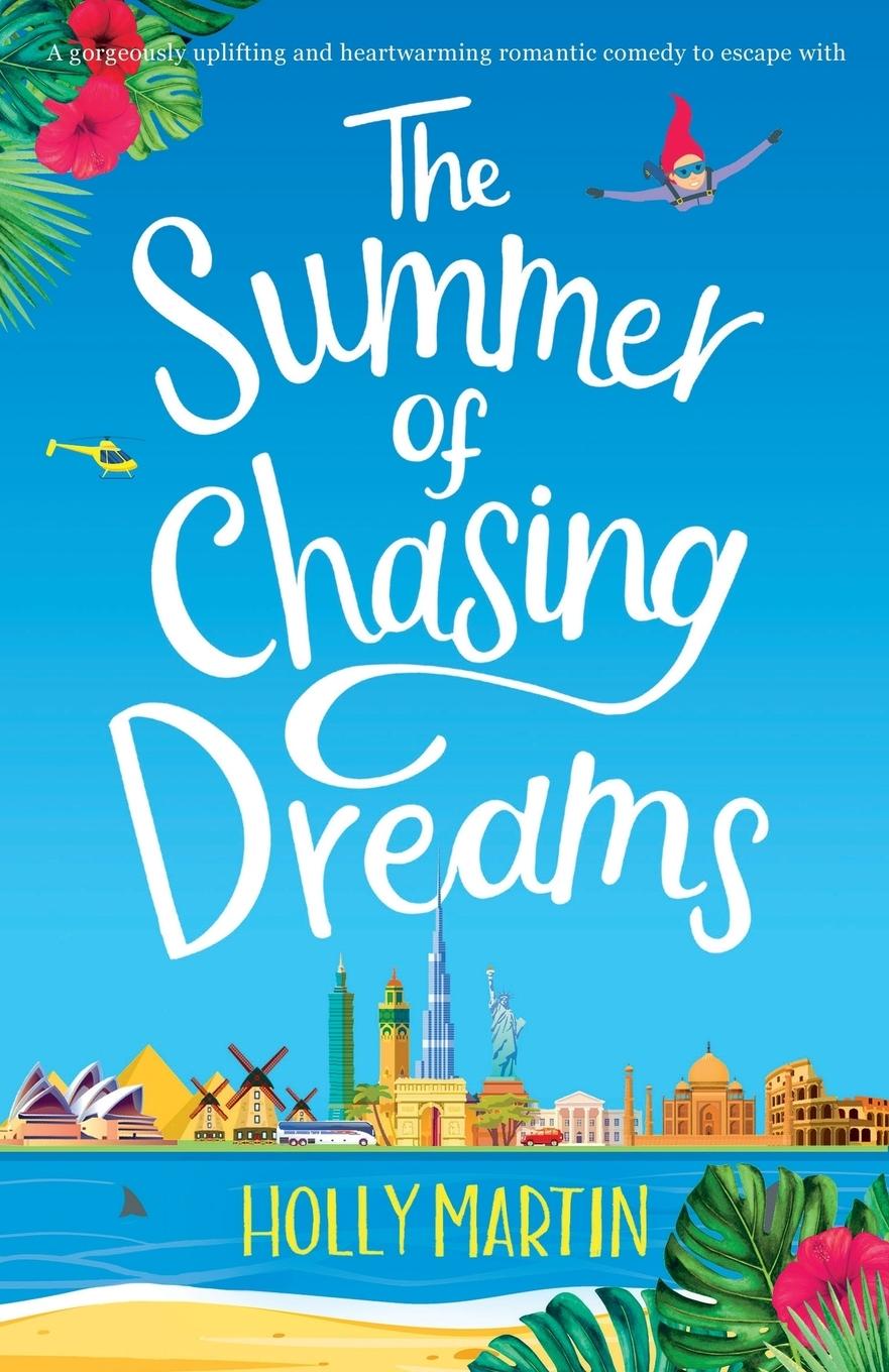 Cover: 9781916011113 | The Summer of Chasing Dreams | Holly Martin | Taschenbuch | Englisch