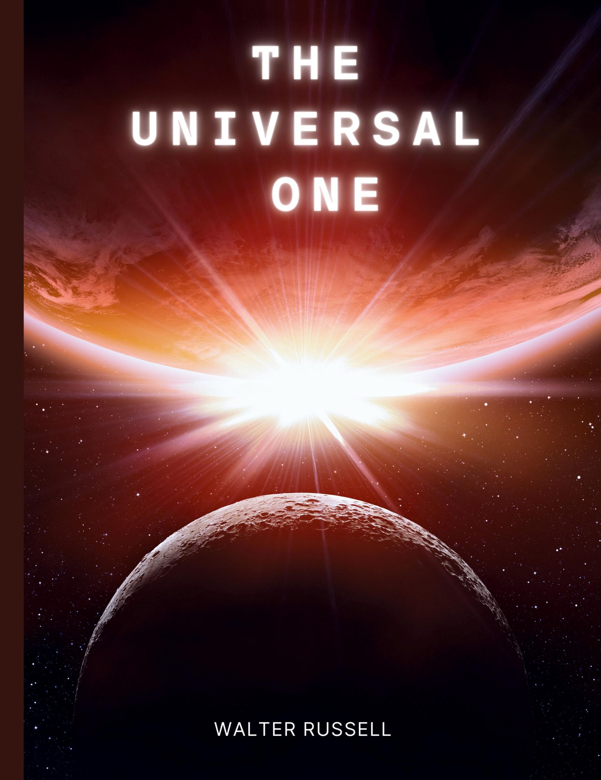 Cover: 9781990875076 | The Universal One | Walter Russell | Buch | Englisch | 2024