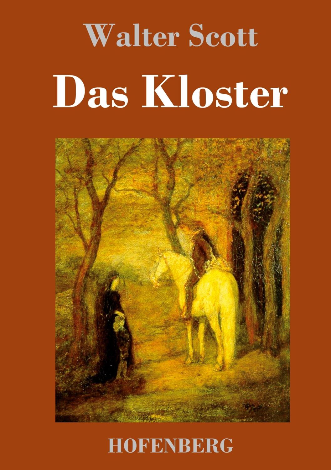 Cover: 9783743738355 | Das Kloster | Walter Scott | Buch | HC runder Rücken kaschiert | 2020