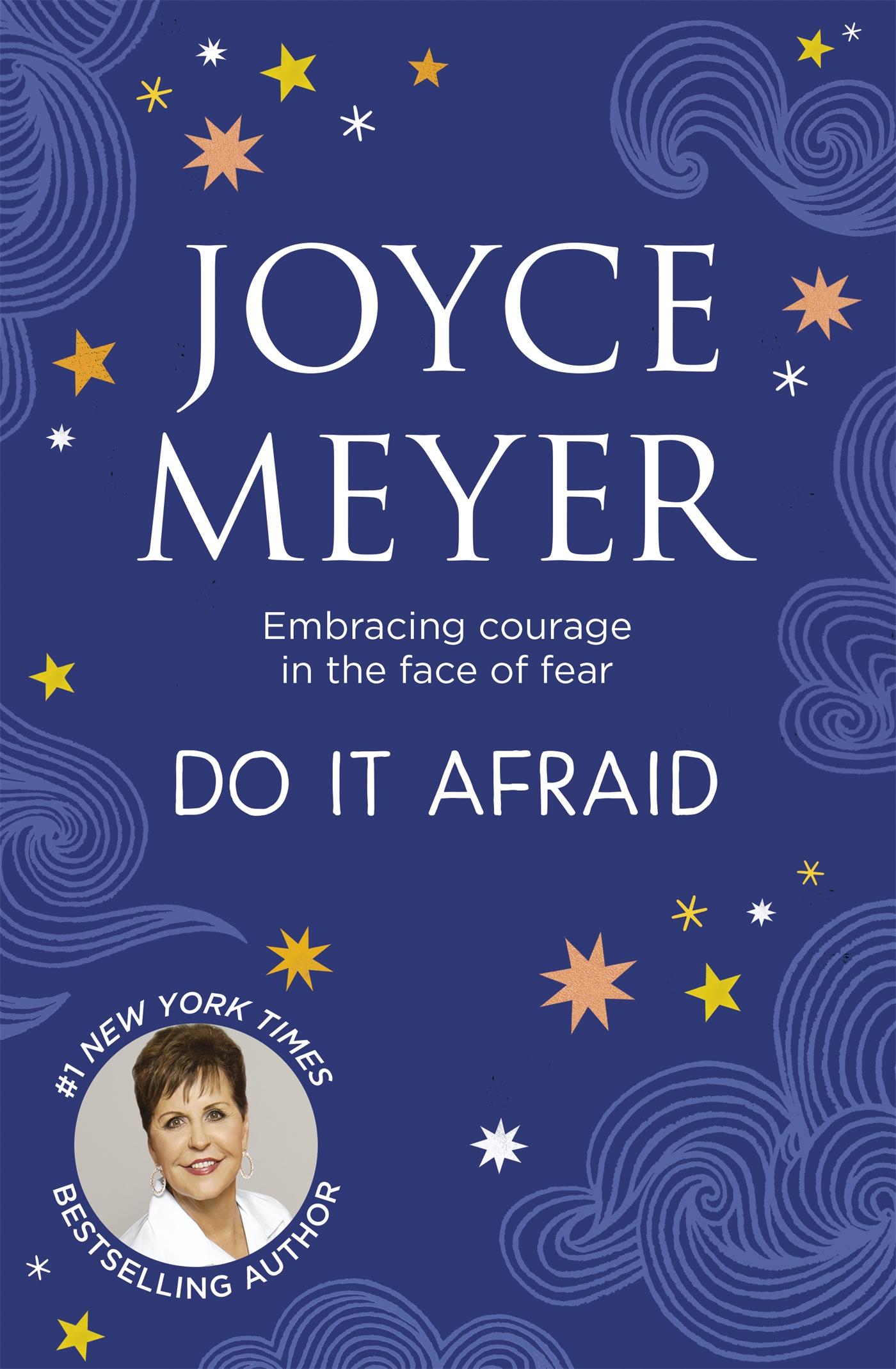 Cover: 9781529340501 | Do It Afraid | Embracing Courage in the Face of Fear | Joyce Meyer