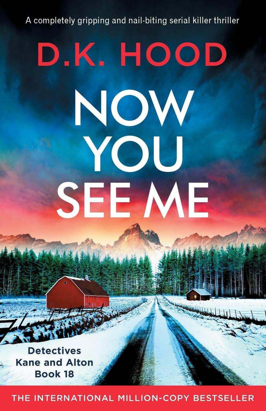 Cover: 9781803149028 | Now You See Me | D. K. Hood | Taschenbuch | Englisch | 2023