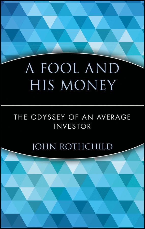 Cover: 9780471251385 | Fool | John Rothchild | Taschenbuch | Kartoniert / Broschiert | 1998