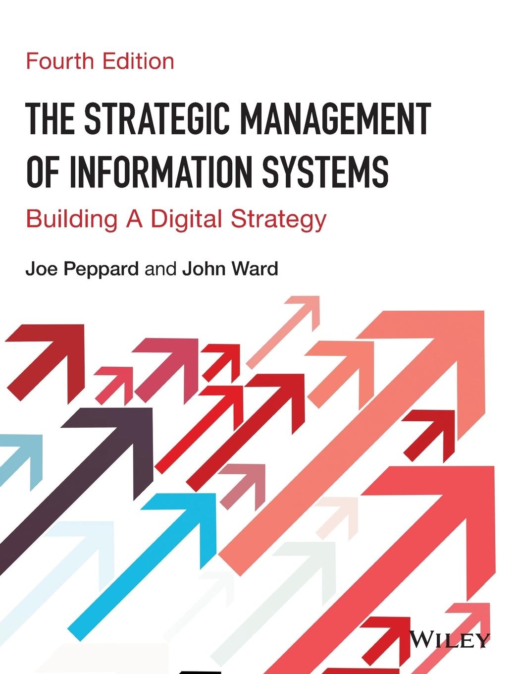 Cover: 9780470034675 | The Strategic Management of Information Systems | Peppard | Buch