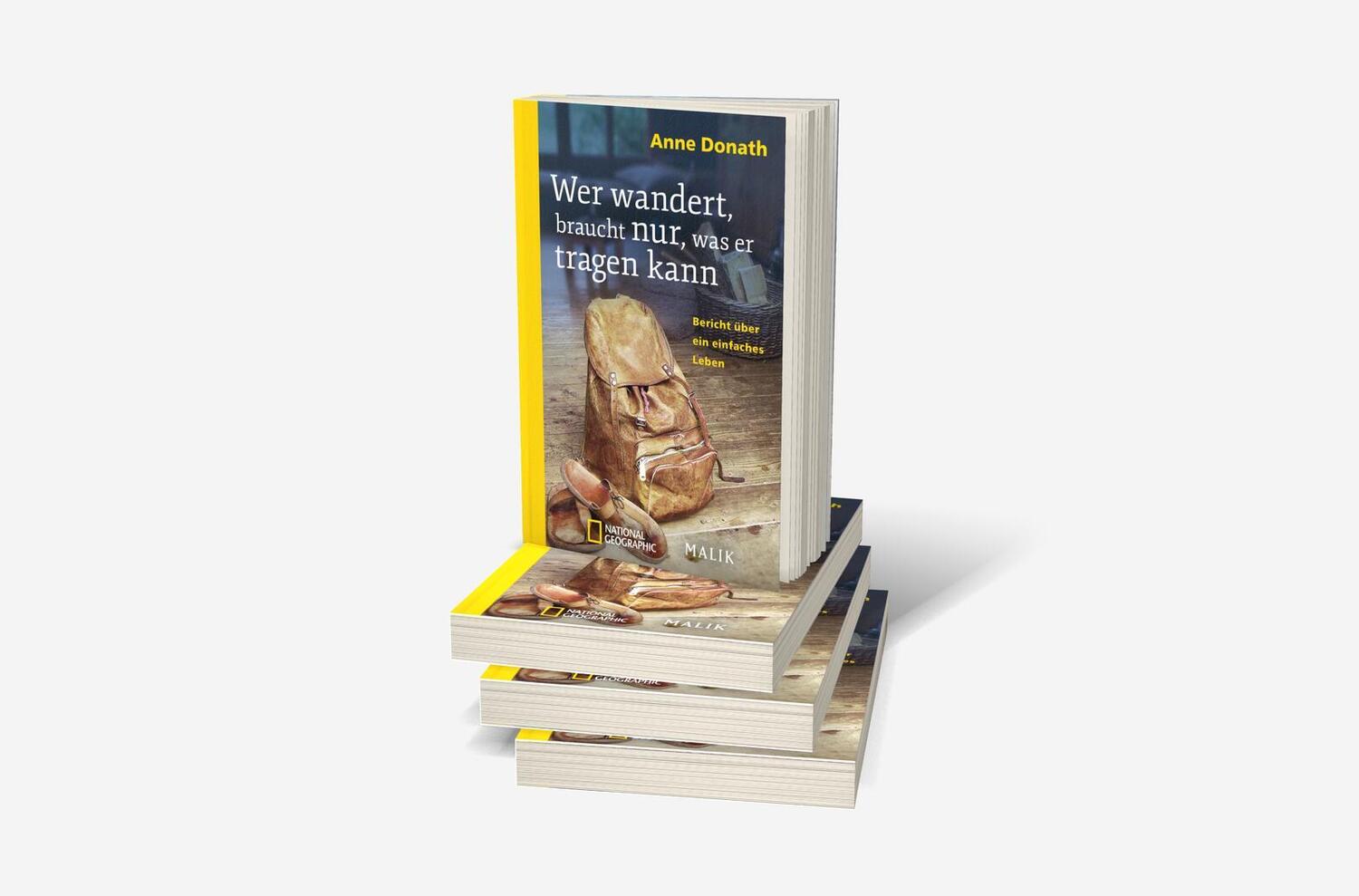 Bild: 9783492406154 | Wer wandert, braucht nur, was er tragen kann | Anne Donath | Buch