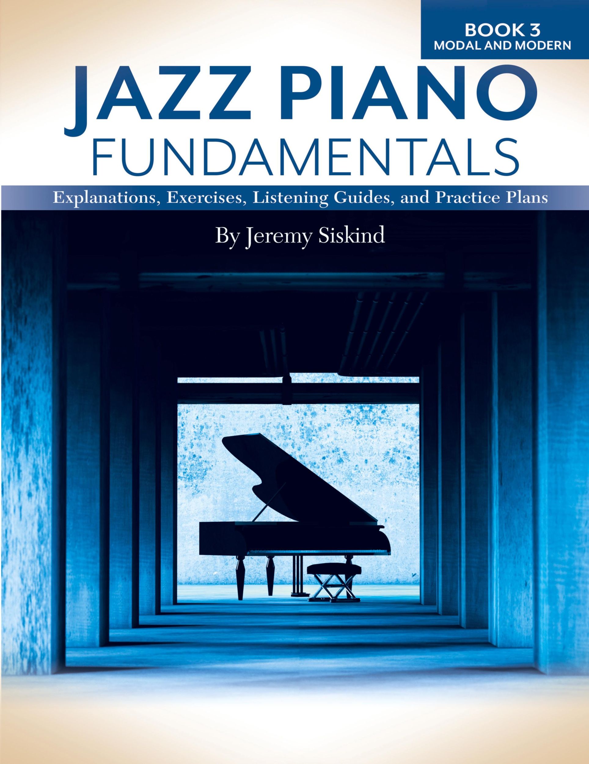 Cover: 9798987480625 | Jazz Piano Fundamentals (Book 3) | Jeremy Siskind | Taschenbuch | 2024