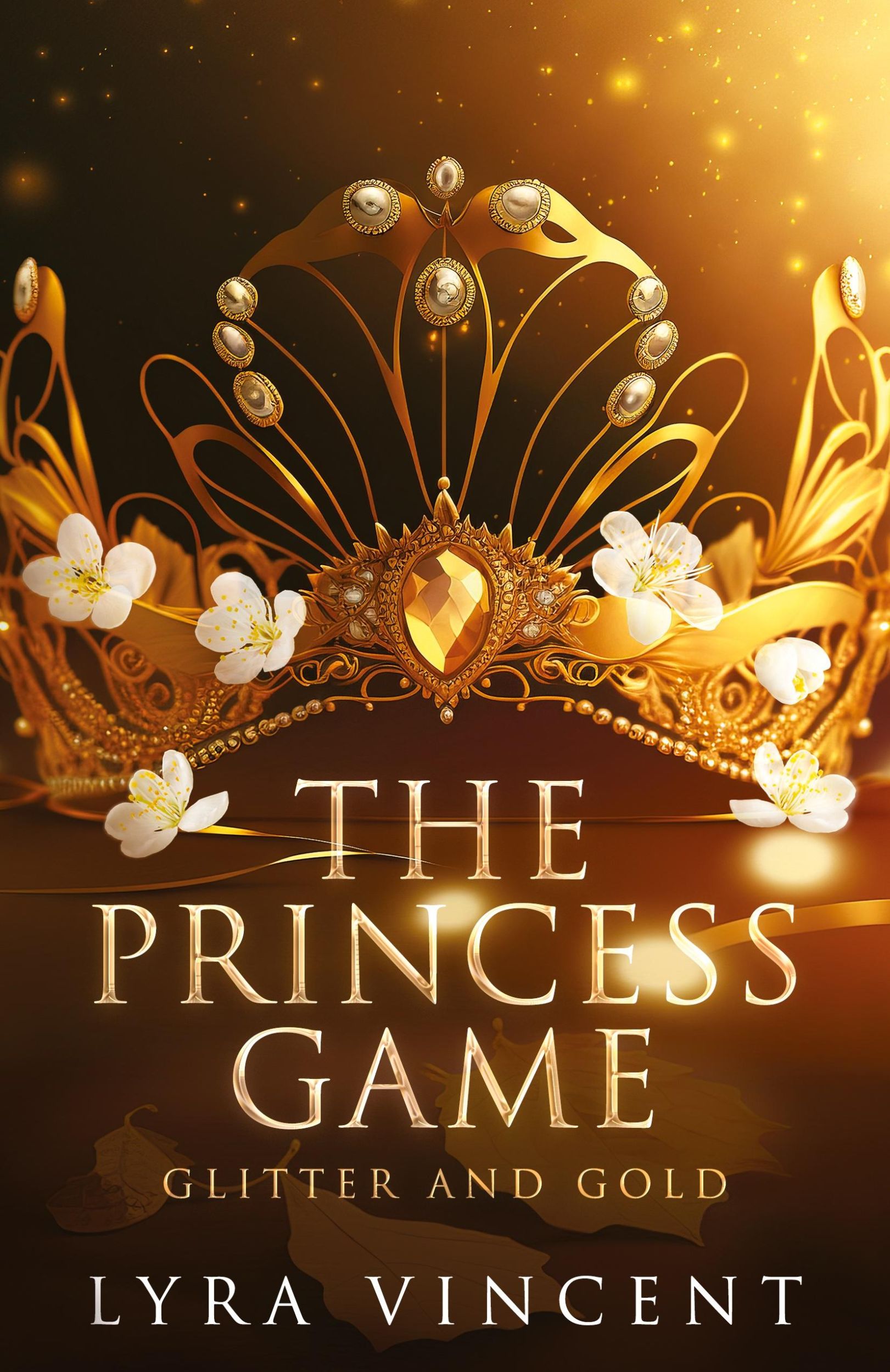 Cover: 9781998988112 | The Princess Game | Glitter and Gold | Lyra Vincent | Taschenbuch