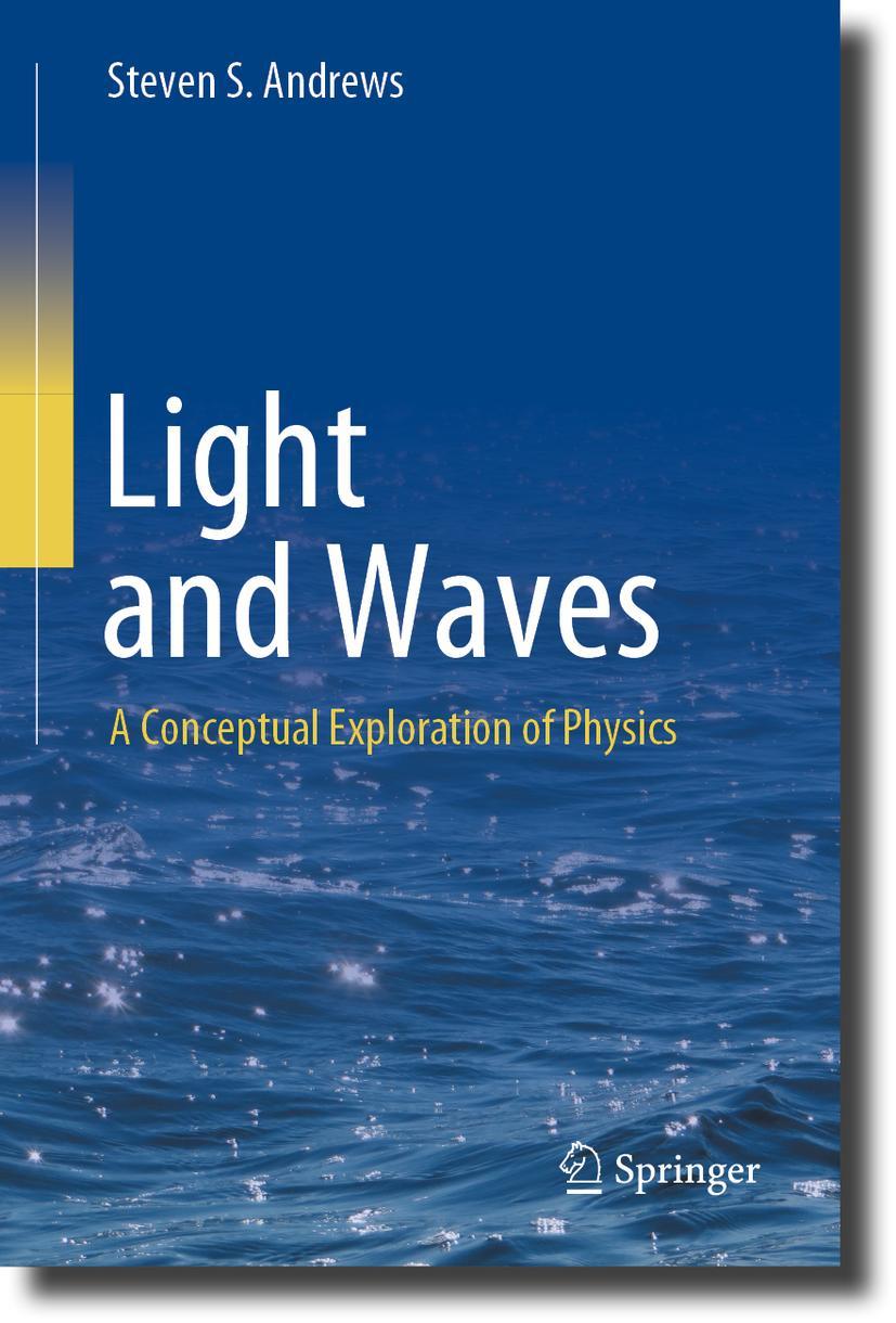 Cover: 9783031240966 | Light and Waves | A Conceptual Exploration of Physics | Andrews | Buch