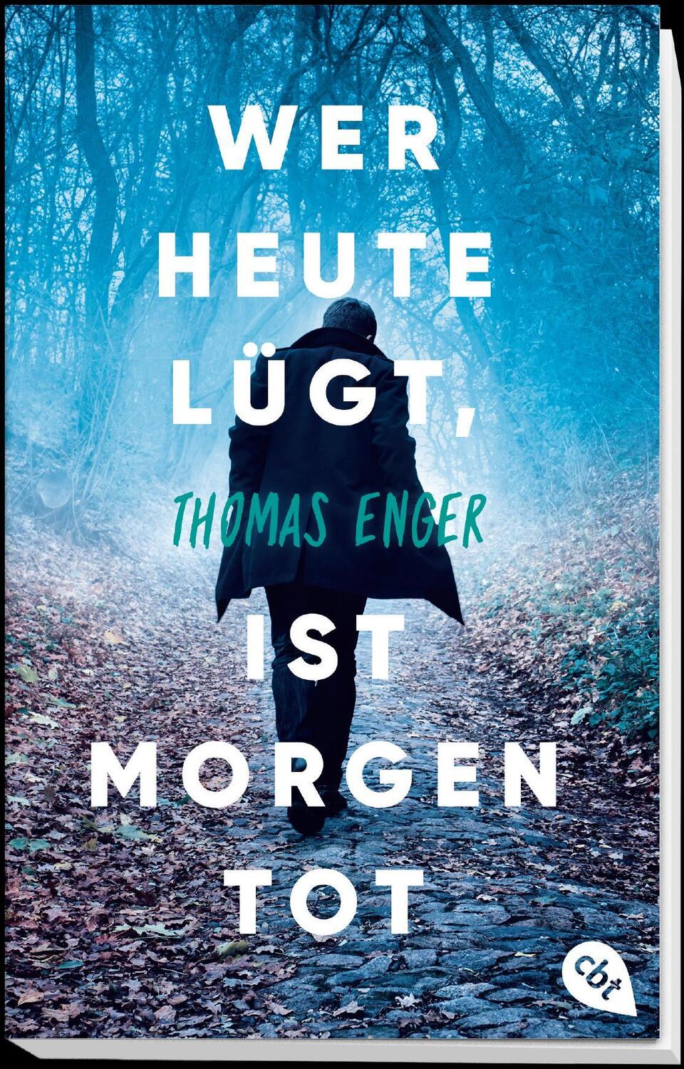 Bild: 9783570312667 | Wer heute lügt, ist morgen tot | Thomas Enger | Taschenbuch | 320 S.