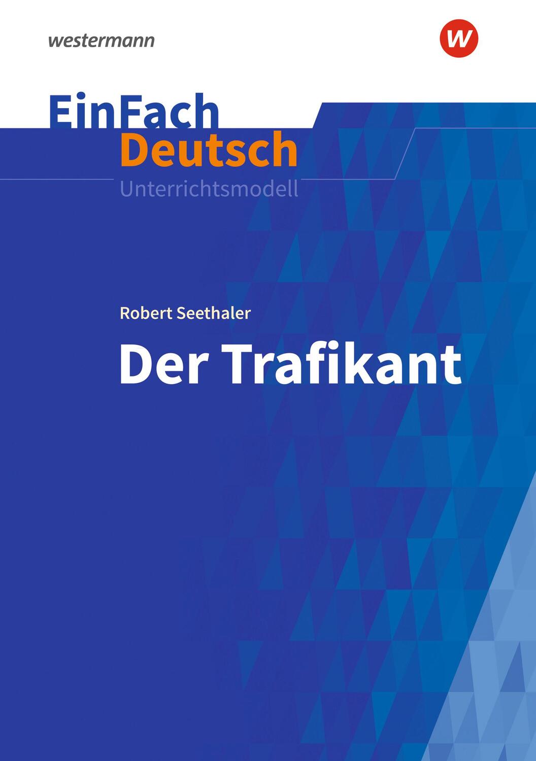 Cover: 9783140227704 | Der Trafikant. EinFach Deutsch Unterrichtsmodelle | Anette Sosna