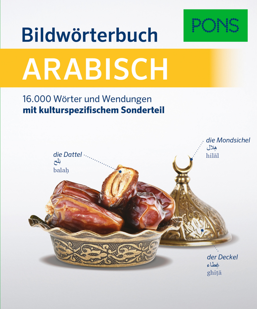 Cover: 9783125162334 | PONS Bildwörterbuch Arabisch | Taschenbuch | Deutsch | 2020 | PONS