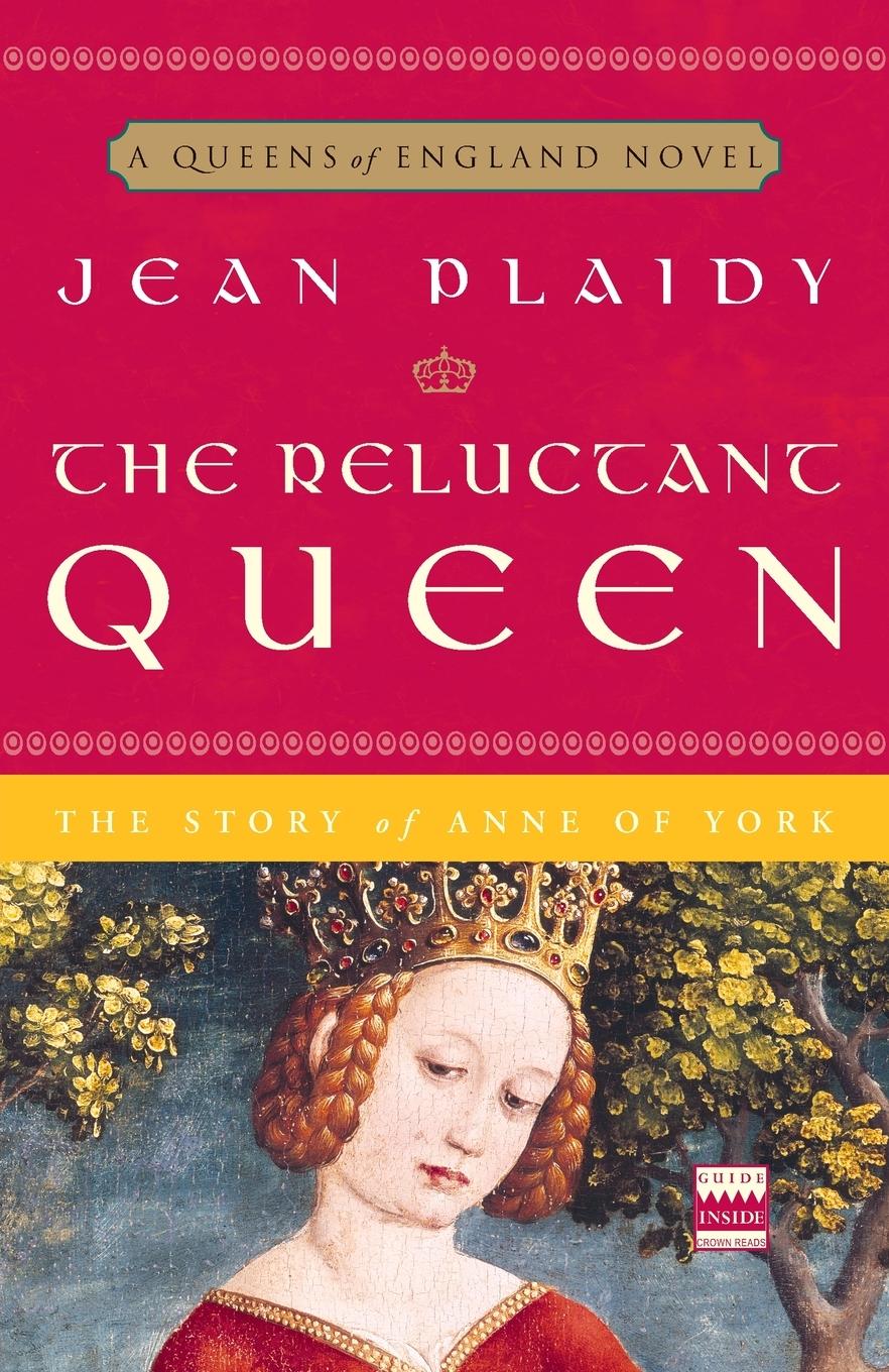 Cover: 9780307346155 | The Reluctant Queen | The Story of Anne of York | Jean Plaidy | Buch