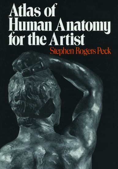 Cover: 9780195030952 | Atlas of Human Anatomy for the Artist | Stephen Rogers Peck | Buch