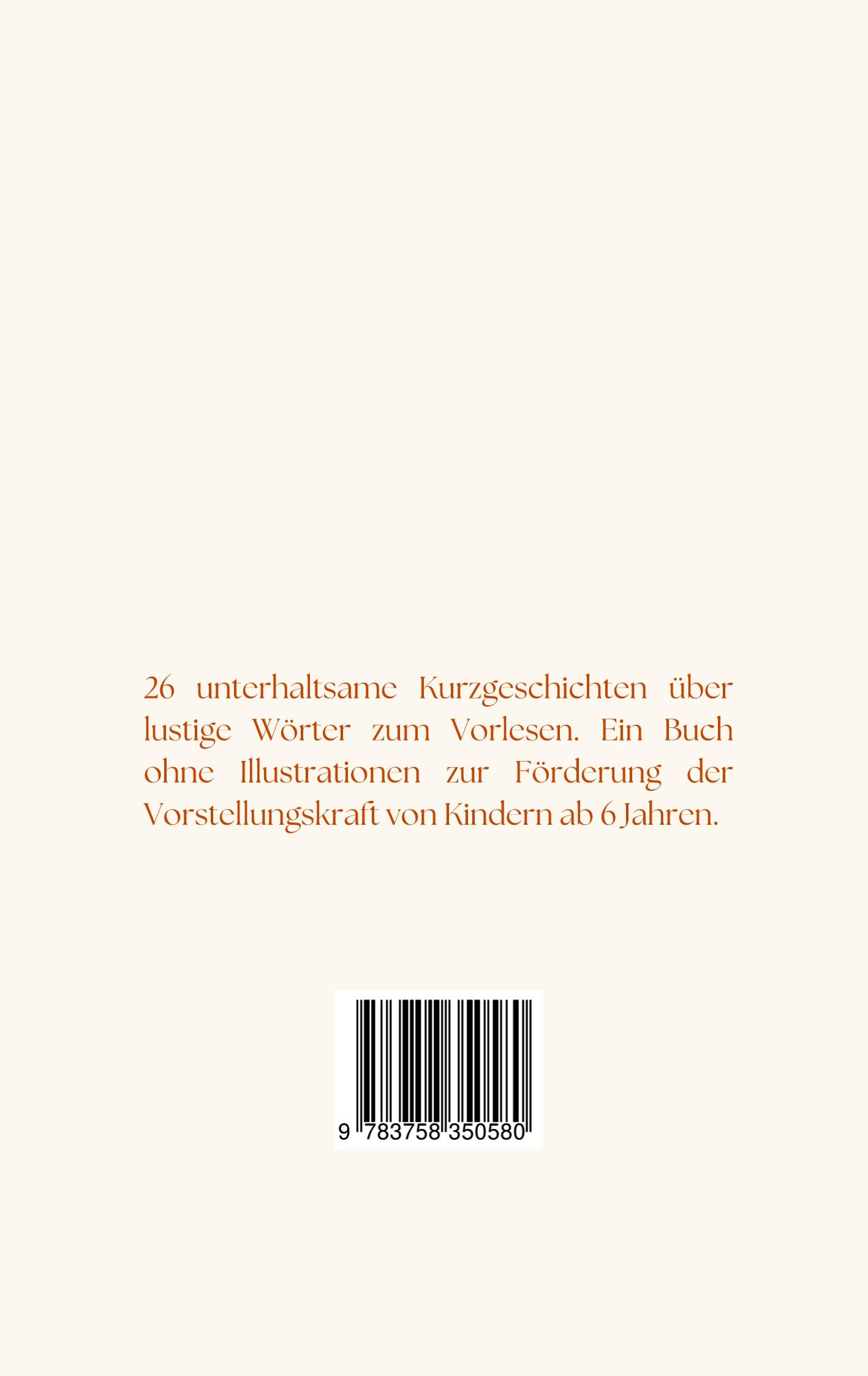 Rückseite: 9783758350580 | Lustige Wörter | Kurzgeschichten zum Vorlesen | Nina Svoboda | Buch