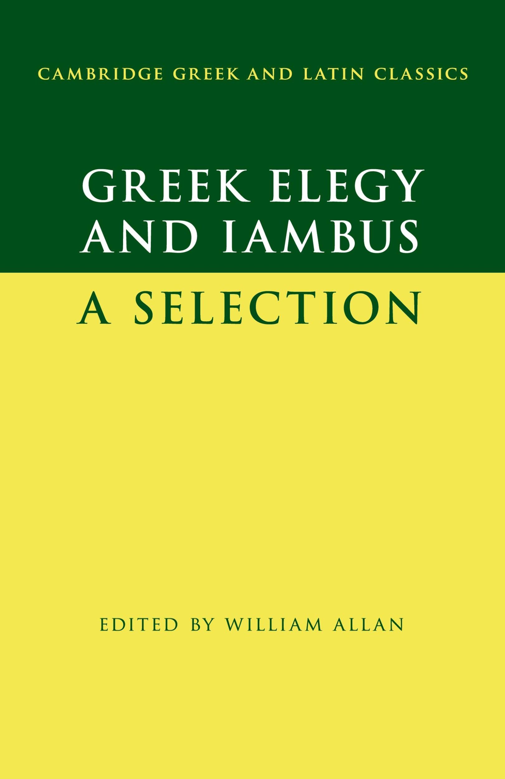 Cover: 9781107559974 | Greek Elegy and Iambus | William Allan | Taschenbuch | Englisch | 2019