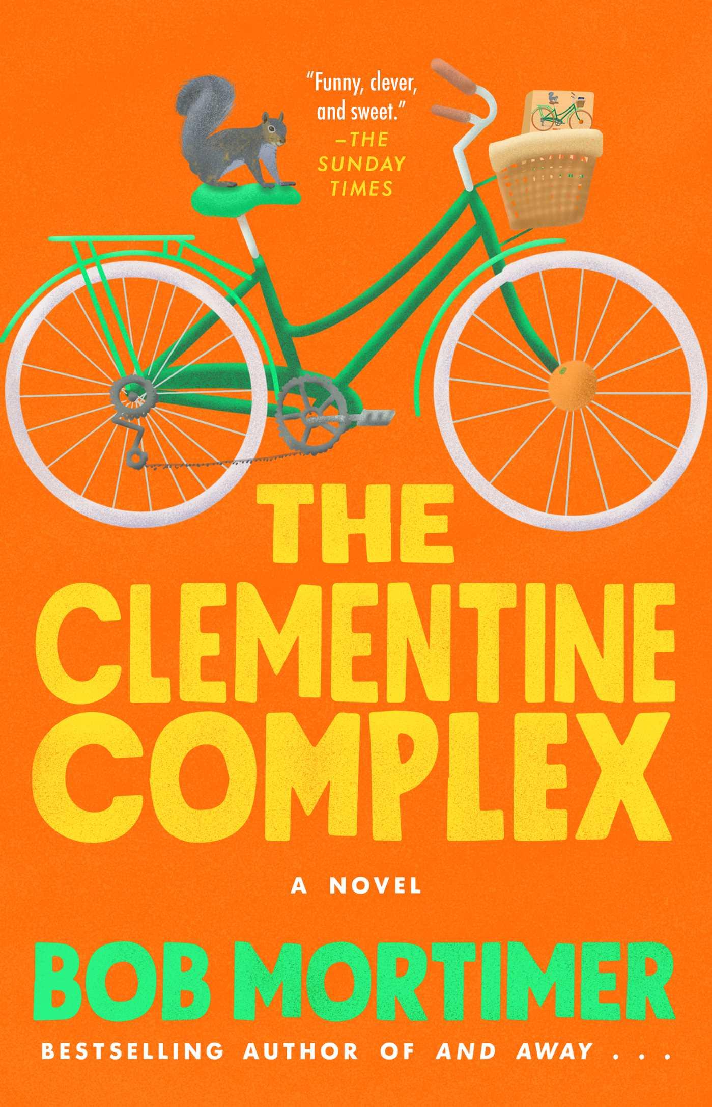 Cover: 9781668024164 | The Clementine Complex | Bob Mortimer | Taschenbuch | Englisch | 2023