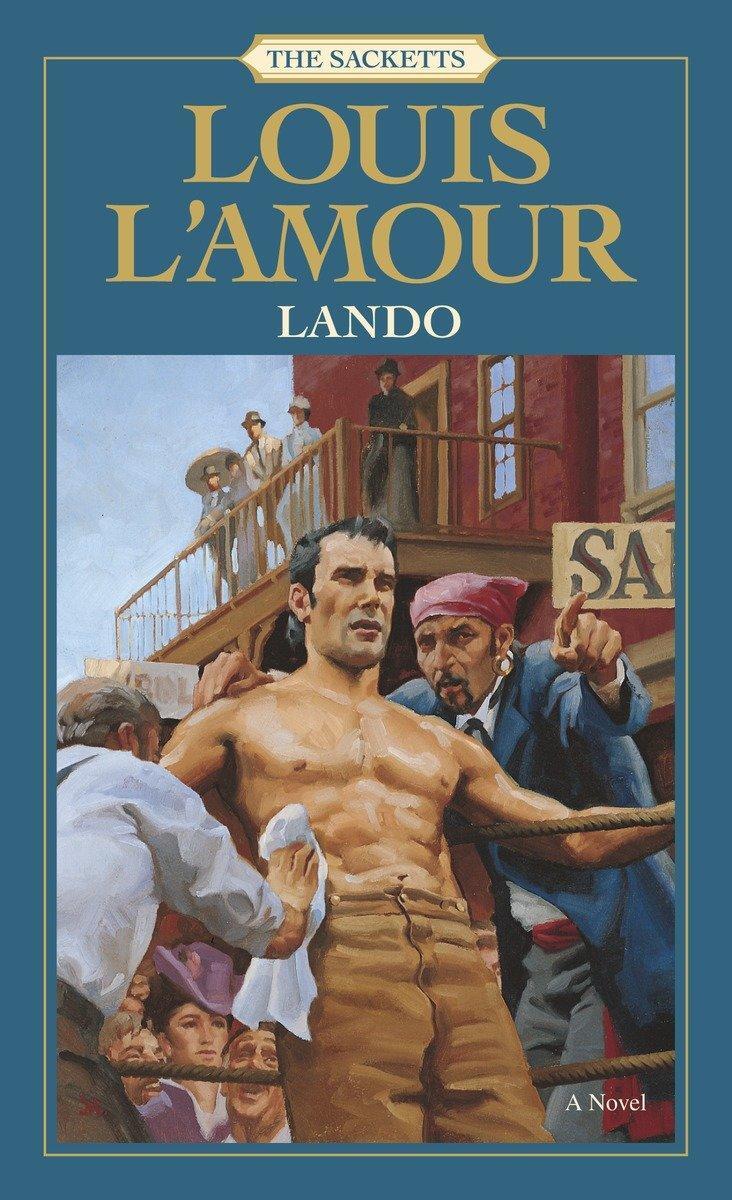 Cover: 9780553276763 | Lando: The Sacketts | A Novel | Louis L'Amour | Taschenbuch | Sacketts