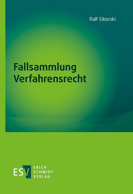 Cover: 9783503209705 | Fallsammlung Verfahrensrecht | Klausurentraining | Ralf Sikorski