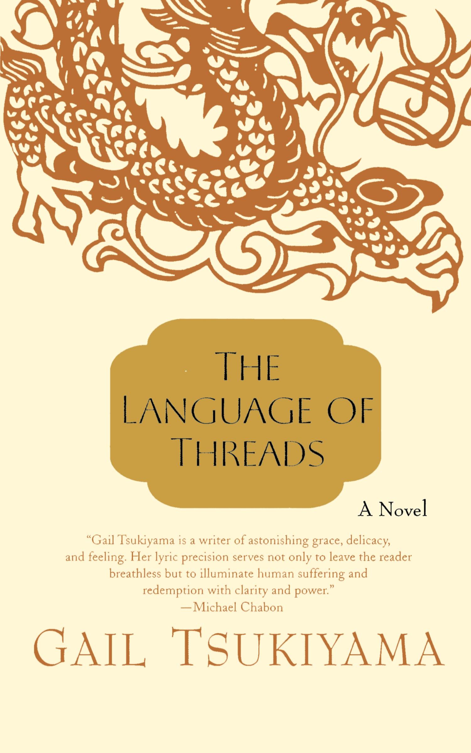 Cover: 9780312267568 | LANGUAGE OF THREADS | Gail Tsukiyama | Taschenbuch | Englisch | 2000