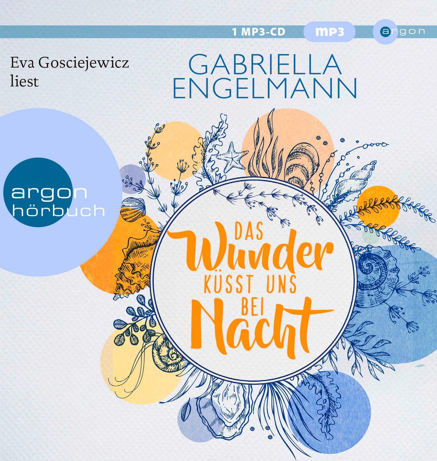 Cover: 9783839819982 | Das Wunder küsst uns bei Nacht | Gabriella Engelmann | MP3 | Deutsch