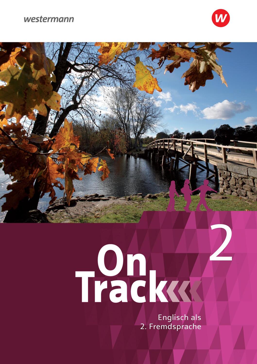 Cover: 9783140409018 | On Track 2. Schülerband. Englisch als 2. Fremdsprache an Gymnasien