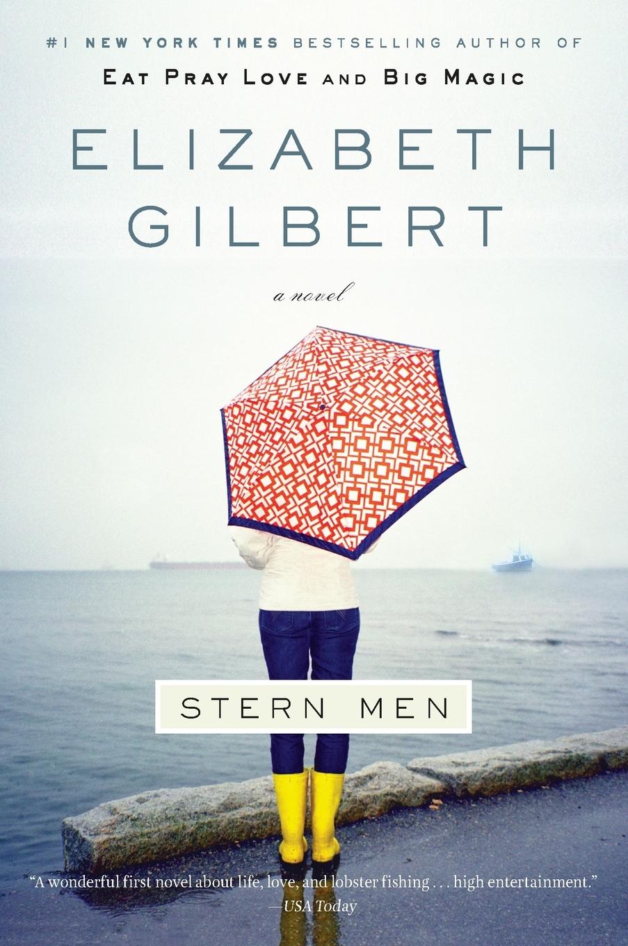 Cover: 9780143114697 | Stern Men | A Novel | Elizabeth Gilbert | Taschenbuch | Englisch