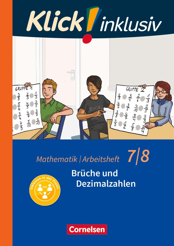 Cover: 9783060021215 | Klick! inklusiv 7./8. Schuljahr - Arbeitsheft 2 - Brüche und...