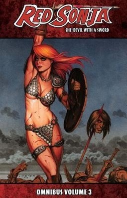 Cover: 9781606903445 | Red Sonja: She-Devil with a Sword Omnibus Volume 3 | Reed (u. a.)