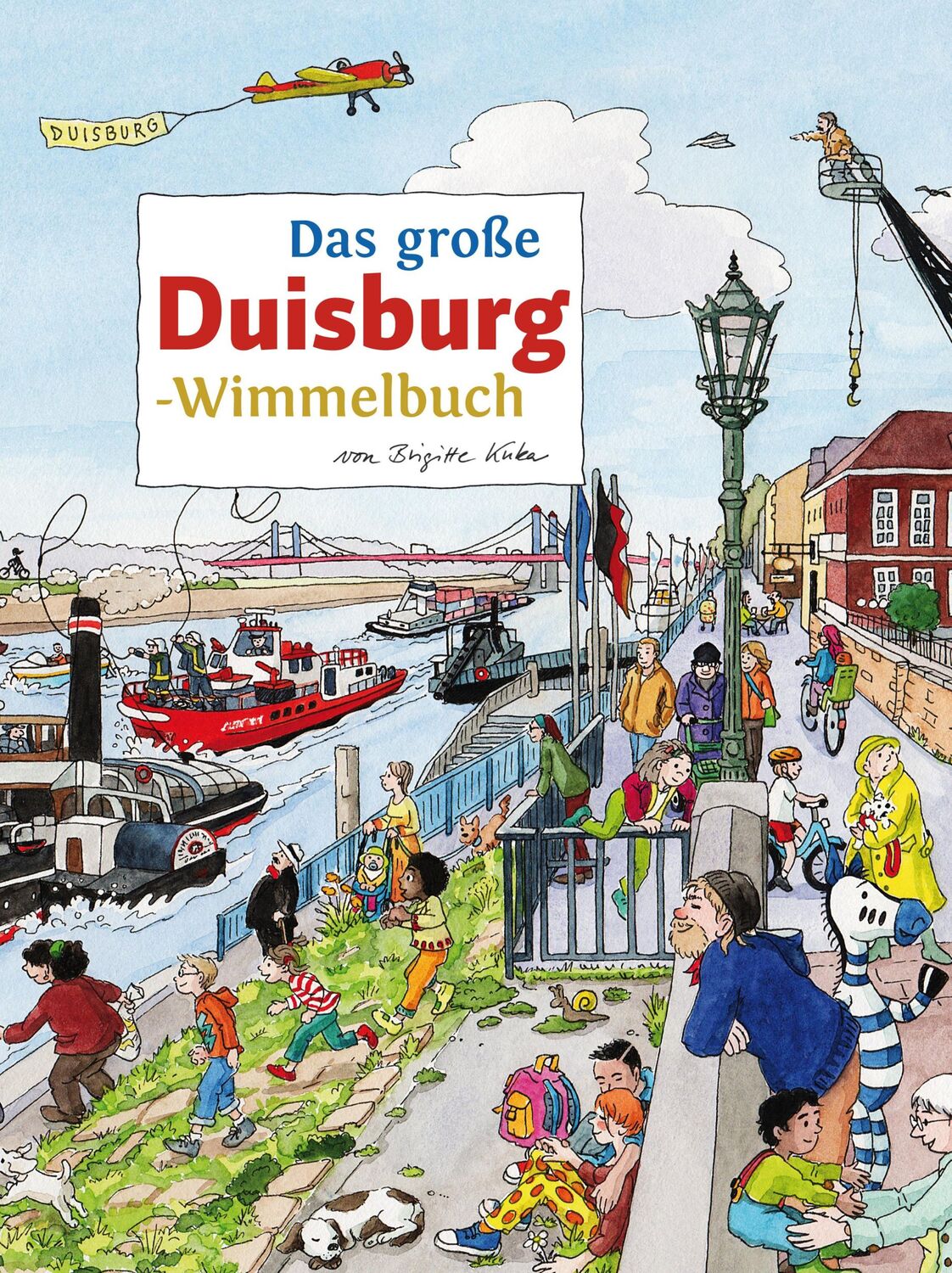 Cover: 9783936359770 | Das große DUISBURG-Wimmelbuch | Brigitte Kuka | Buch | PAPPE | 16 S.