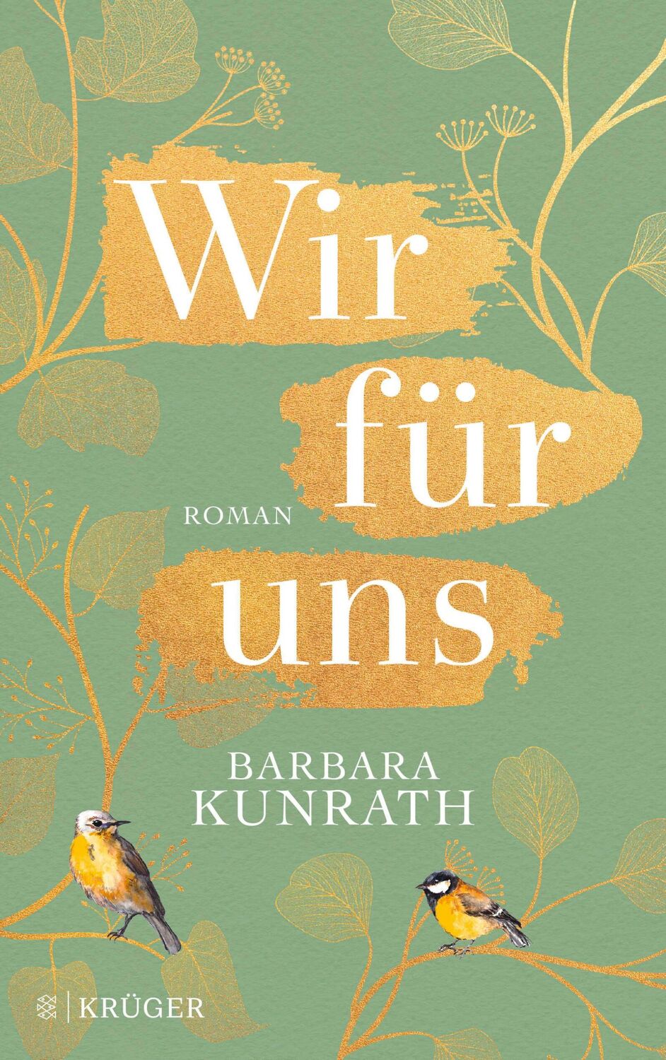 Cover: 9783810500540 | Wir für uns | Barbara Kunrath | Taschenbuch | 400 S. | Deutsch | 2021