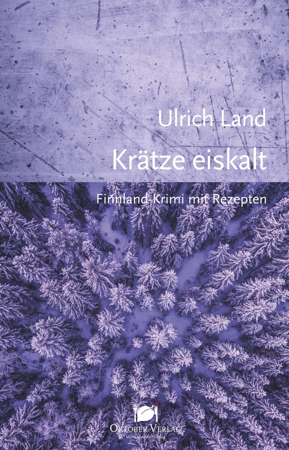 Cover: 9783946938460 | Krätze eiskalt | Ulrich Land | Taschenbuch | Paperback | Deutsch