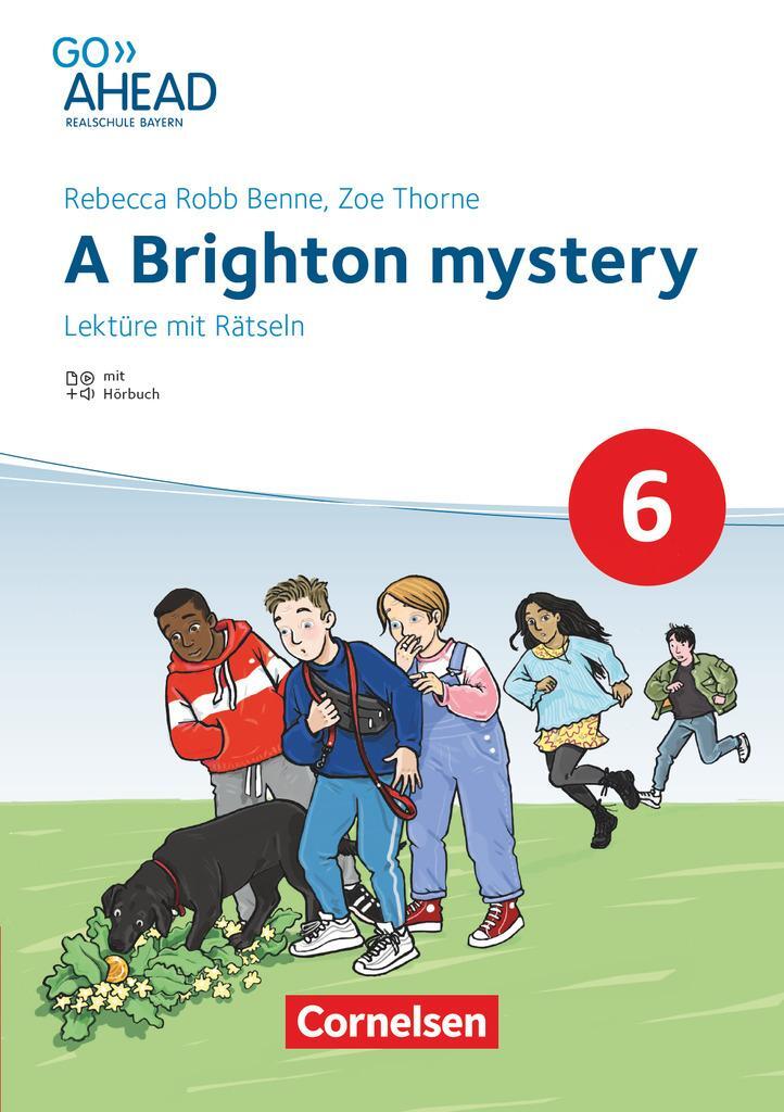 Cover: 9783060349845 | Go Ahead 6. Jahrgangsstufe - Realschule Bayern - A Brighton mystery