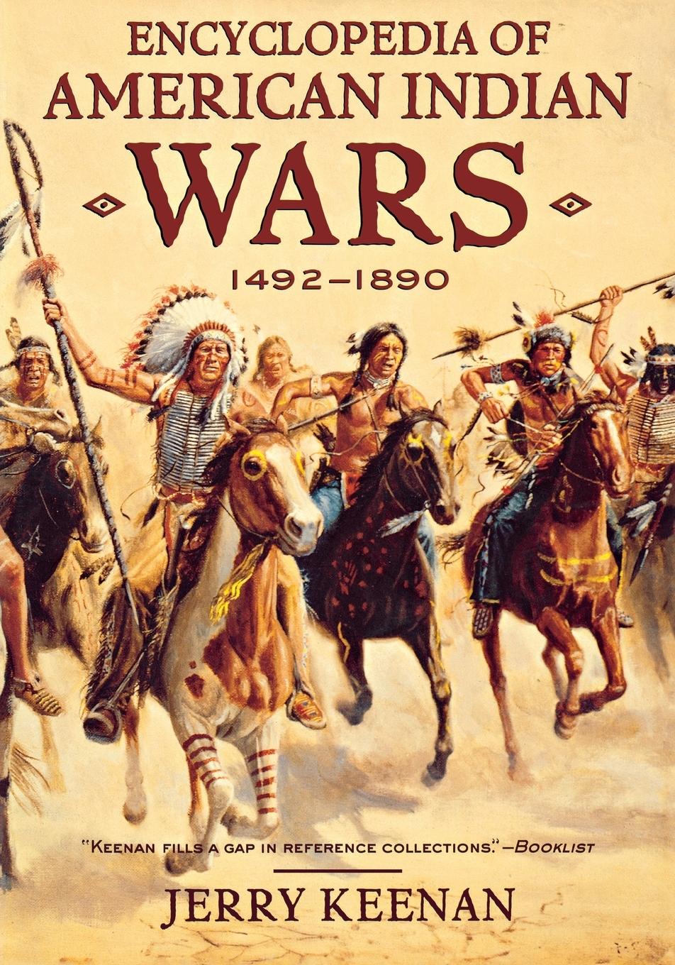 Cover: 9780393319156 | Encyclopedia of American Indian Wars | 1492-1890 | Jerry Keenan | Buch