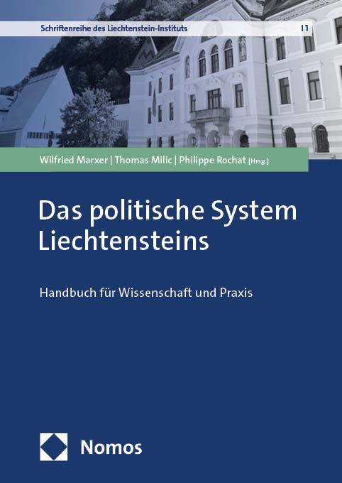 Cover: 9783848757374 | Das politische System Liechtensteins | Wilfried Marxer (u. a.) | Buch