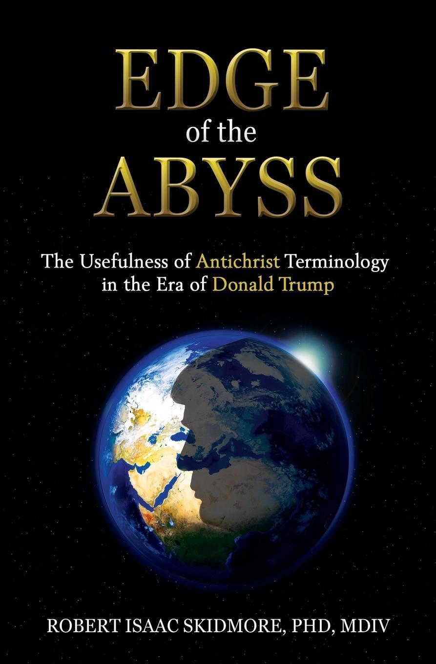 Cover: 9781630518950 | Edge of the Abyss | Robert Isaac Skidmore | Taschenbuch | Paperback