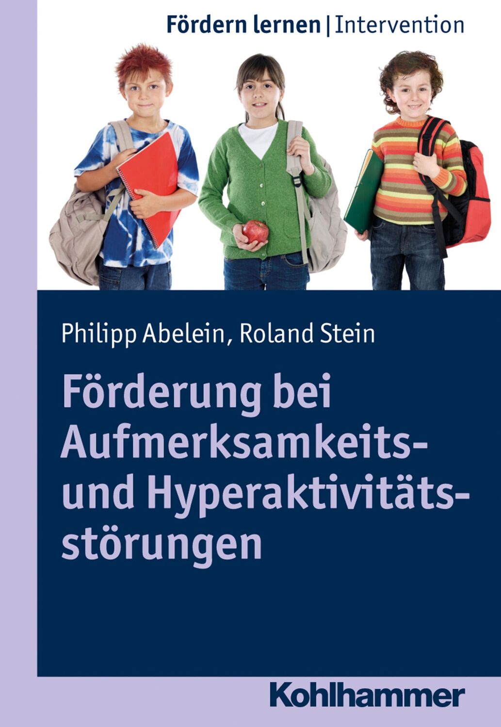 Cover: 9783170269002 | Förderung bei Aufmerksamkeits- und Hyperaktivitätsstörungen | Buch