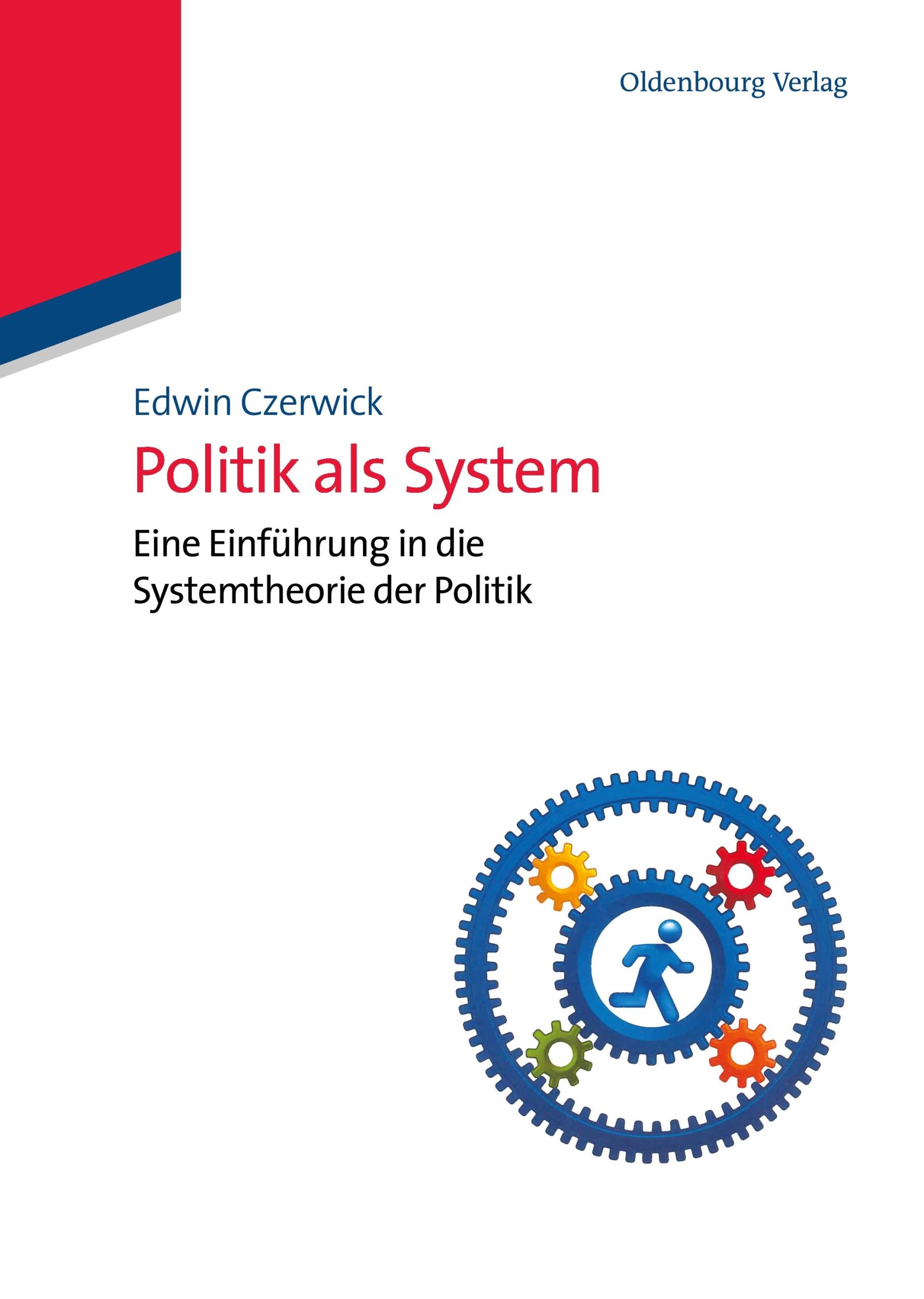 Cover: 9783486702231 | Politik als System | Eine Einführung in die Systemtheorie der Politik