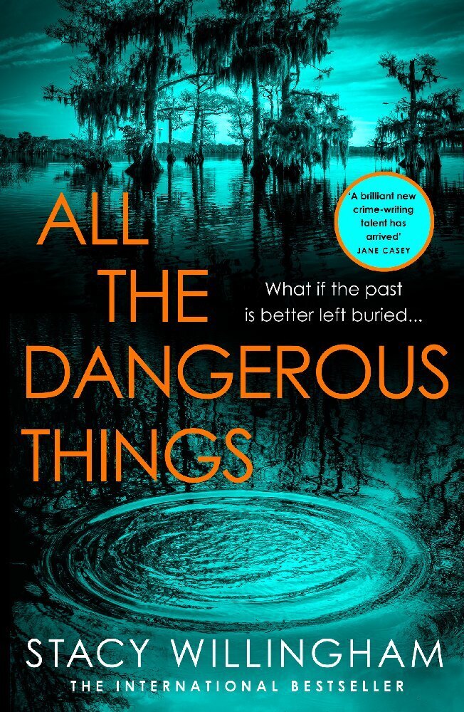 Cover: 9780008454500 | All The Dangerous Things | Stacy Willingham | Taschenbuch | 336 S.