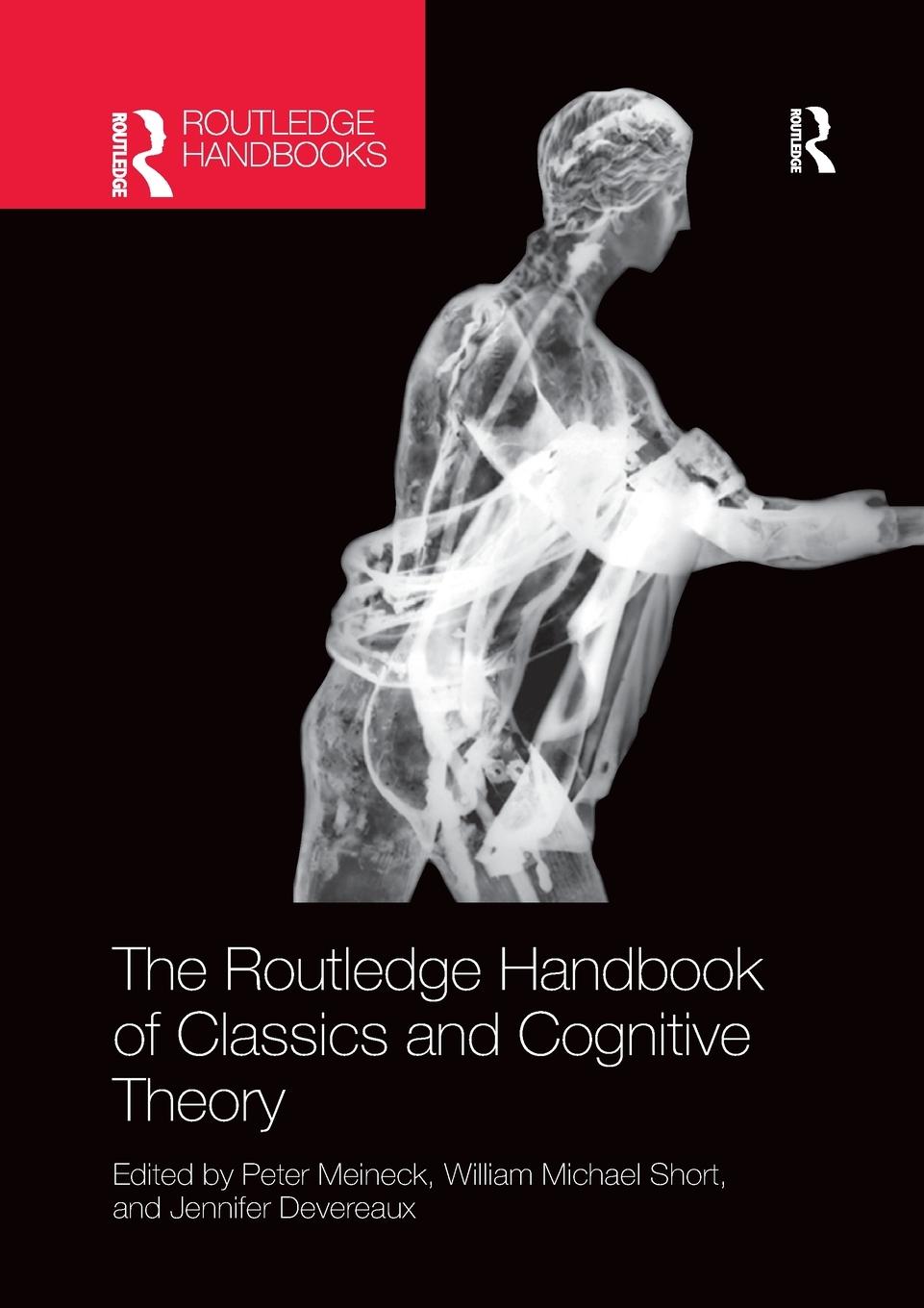 Cover: 9780367732455 | The Routledge Handbook of Classics and Cognitive Theory | Taschenbuch