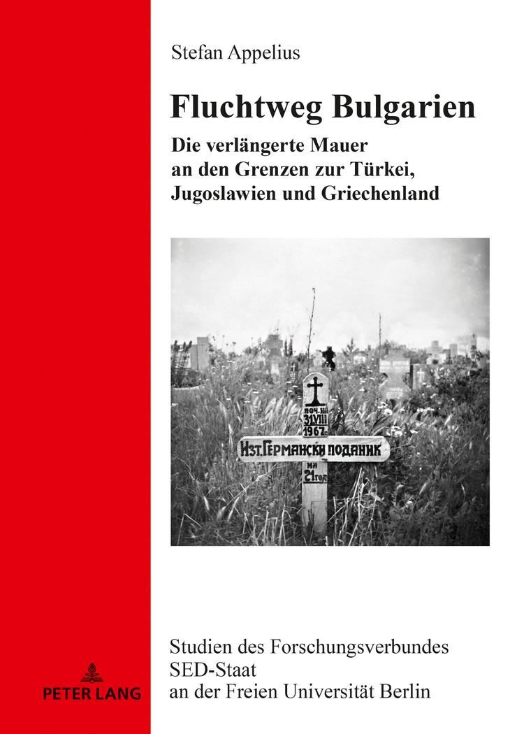 Cover: 9783631788325 | Fluchtweg Bulgarien | Stefan Appelius | Buch | Deutsch | 2019