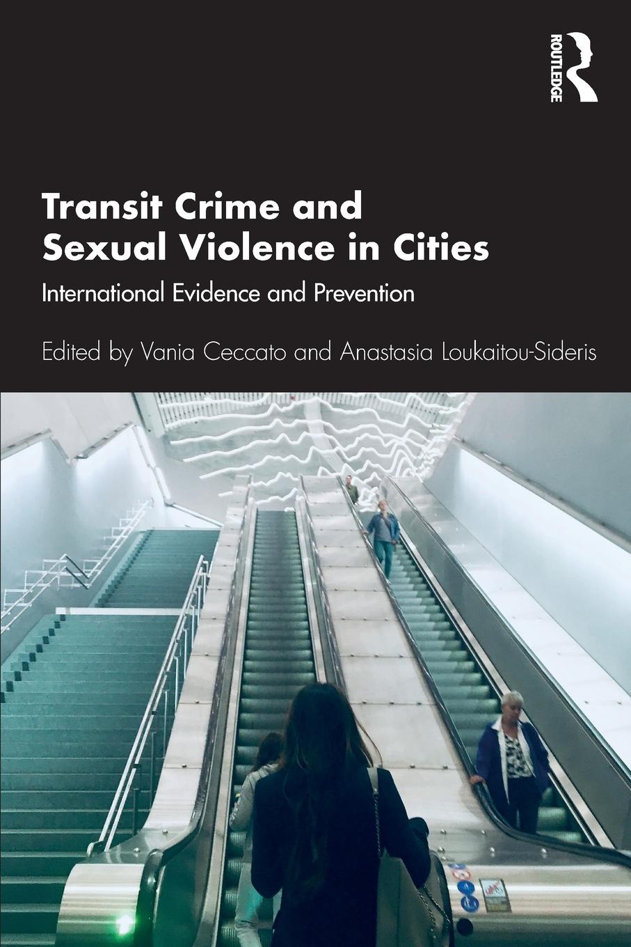 Cover: 9780367258627 | Transit Crime and Sexual Violence in Cities | Vania Ceccato (u. a.)