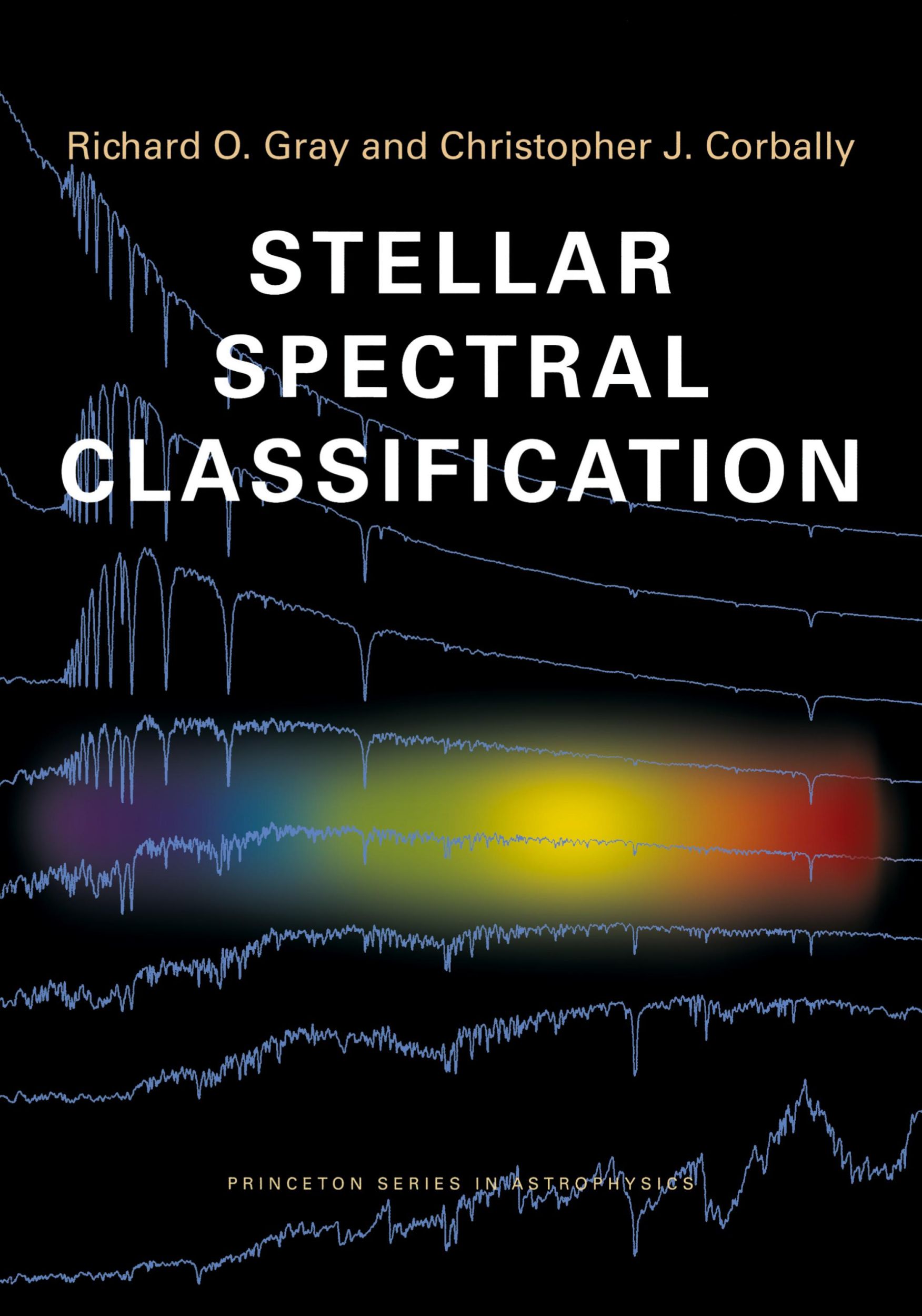 Cover: 9780691125114 | Stellar Spectral Classification | Richard O. Gray (u. a.) | Buch