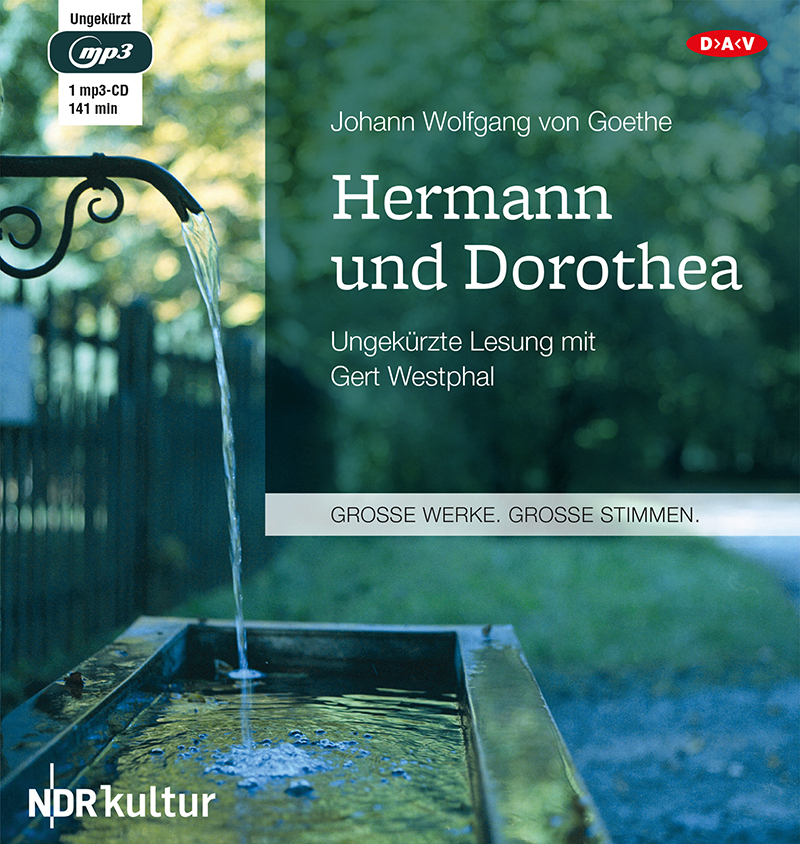 Cover: 9783862316311 | Hermann und Dorothea, 1 Audio-CD, 1 MP3 | Johann Wolfgang von Goethe