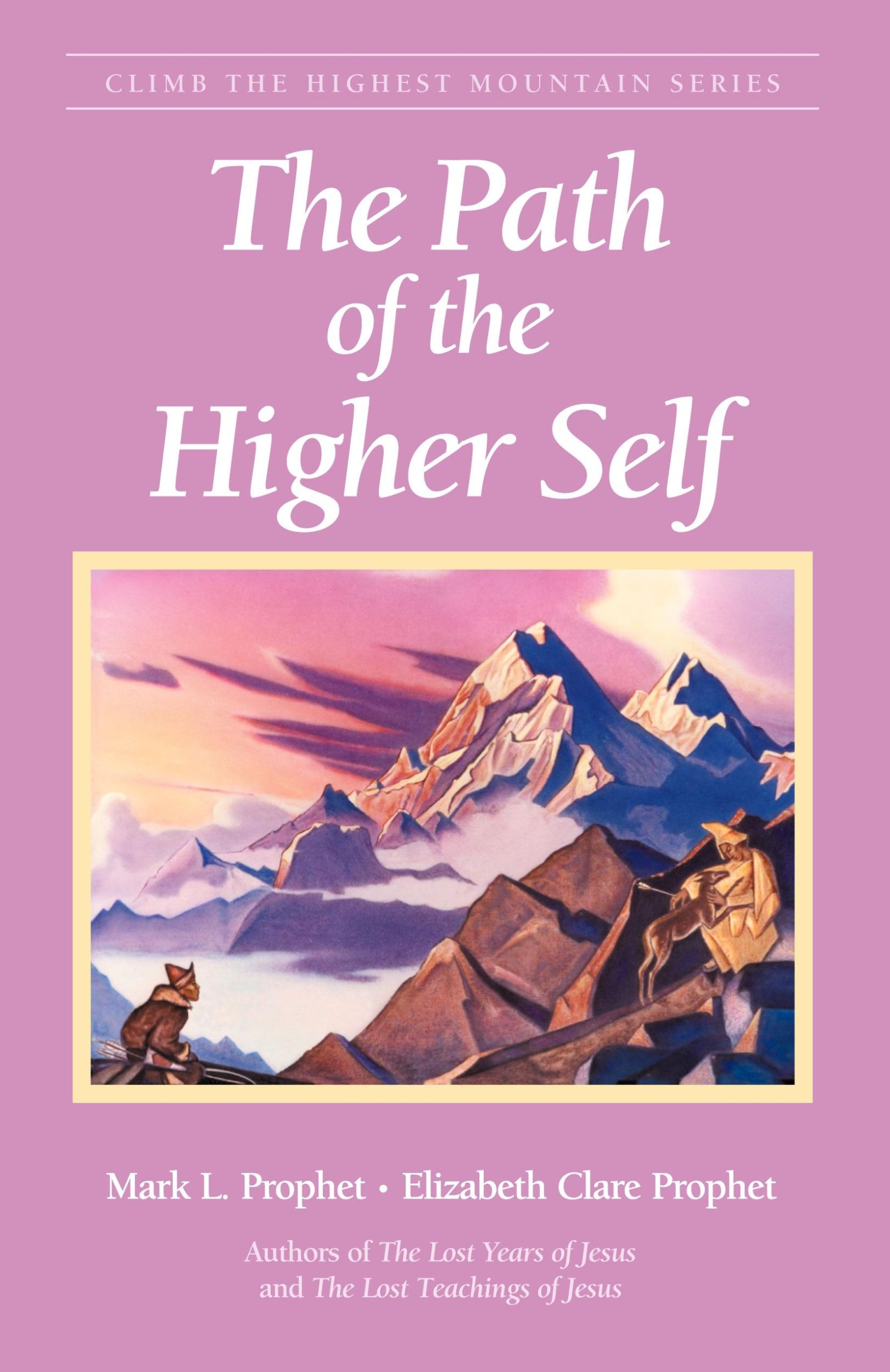 Cover: 9780922729845 | The Path of the Higher Self | Mark L. Prophet (u. a.) | Taschenbuch