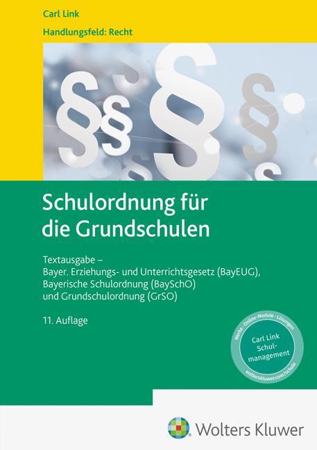 Cover: 9783556099759 | Schulordnung für die Grundschulen | Taschenbuch | 168 S. | Deutsch