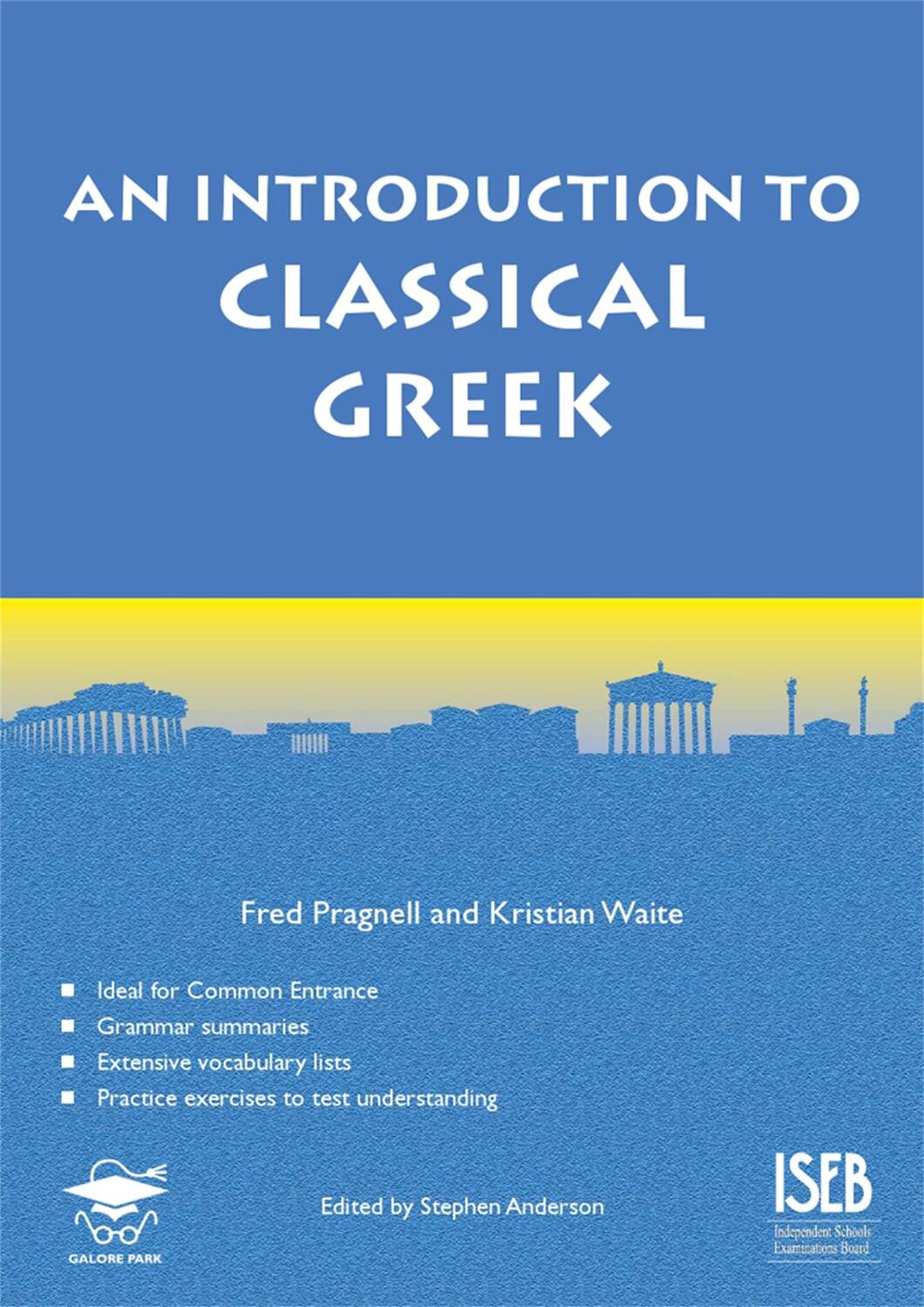 Cover: 9781905735884 | An Introduction to Classical Greek | Fred Pragnell (u. a.) | Buch