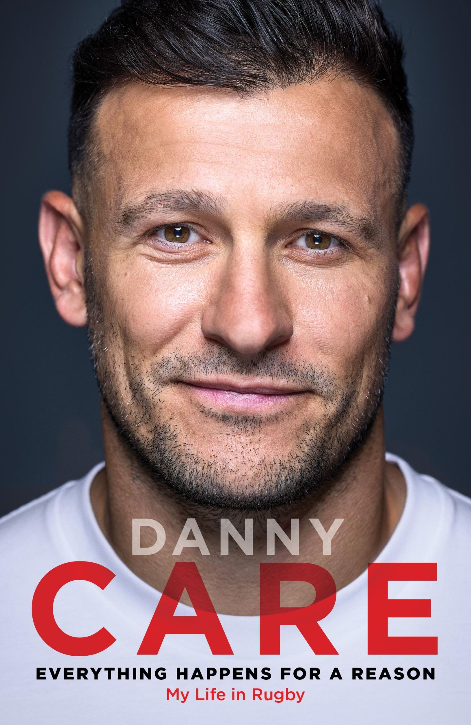 Cover: 9781529946154 | Everything Happens for a Reason | My Life in Rugby | Danny Care | Buch