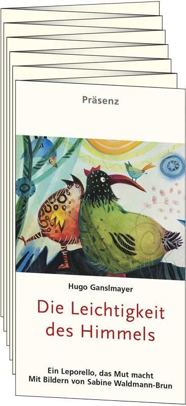 Cover: 9783945879726 | Die Leichtigkeit des Himmels | Hugo Ganslmayer | Taschenbuch | 28 S.