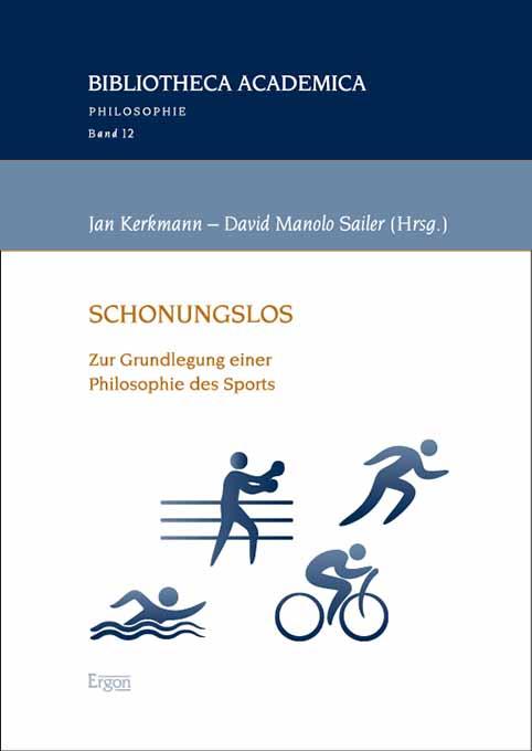 Cover: 9783987400704 | Schonungslos | Zur Grundlegung einer Philosophie des Sports | Buch