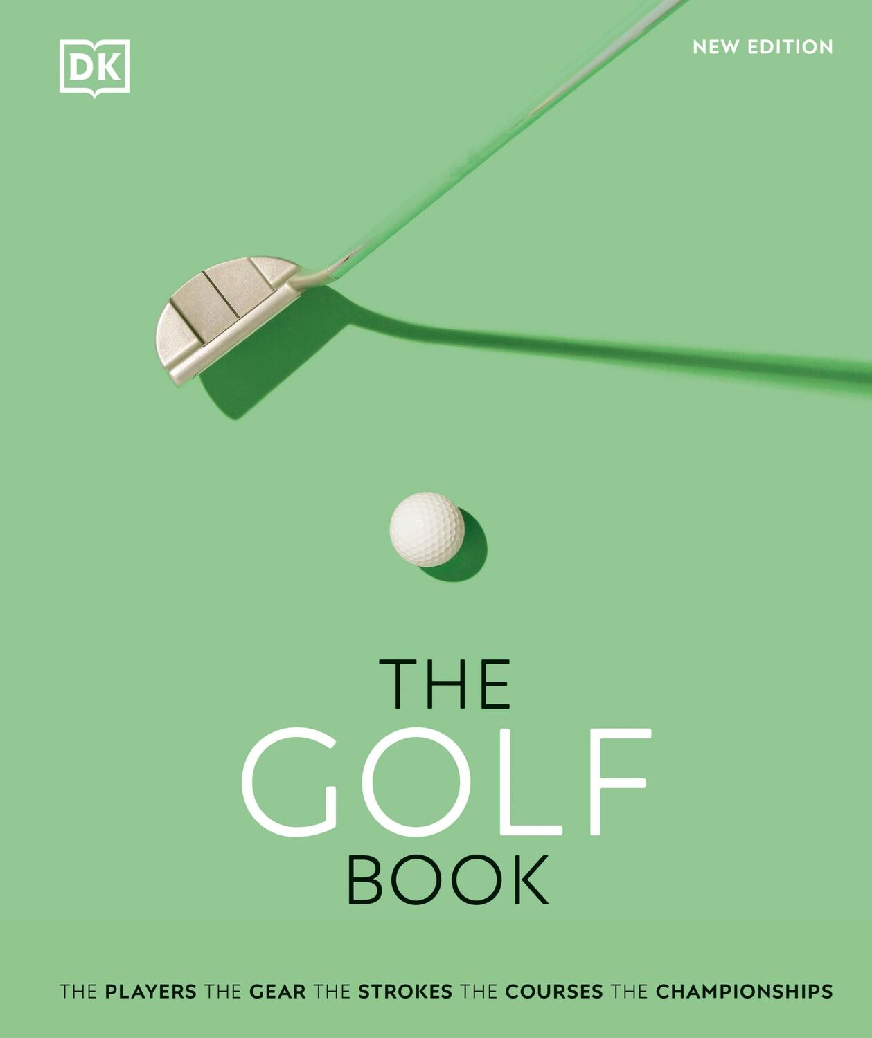 Cover: 9780241501719 | The Golf Book | Dk (u. a.) | Buch | Gebunden | Englisch | 2021