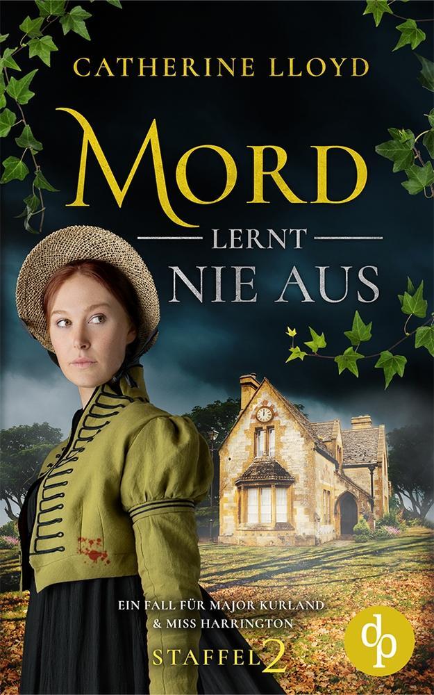 Cover: 9783986379506 | Mord lernt nie aus | Catherine Lloyd | Taschenbuch | Paperback | 2022